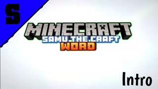 intro Minecraft samu the craft word(vídeo extra)