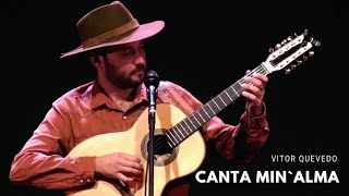 Canta Minh'Alma (Segurança) ao Som da Viola Caipira - Vitor Quevedo