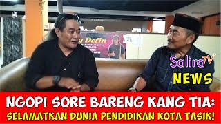 Ngopi Sore Bareng Kang Tia: Selamatkan Dunia Pendidikan Kota Tasik!