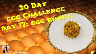 30 day egg challenge/ Egg Bhurji Recipe