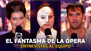 EL FANTASMA DE LA ÓPERA | Entrevistas al equipo (Teatro Albéniz | Madrid, 2023)