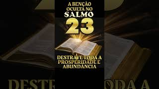 Salmo 23 #shorts #espiritualidade #fe #inspiracaoespiritual