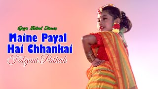 Maine Payal Hai Chhankai. Falguni Pathak. Gaye Holud Dance. Dance Video BD.