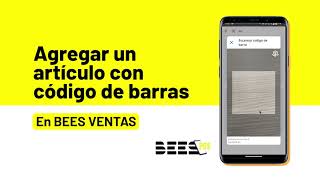 BEES VENTA - ¿Cómo agregar un artículo con código de barras?