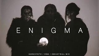 Dark Techno / EBM / Darksynth Mix 'ENIGMA' | Dark Clubbing