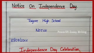 Notice On Independence Day Celebration in English || @PowerliftEssayWriting || Independence Day