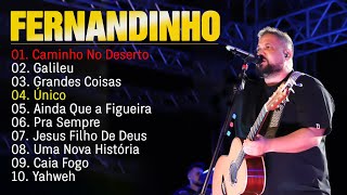 Fernandinho - Top 10 das Melhores Músicas Gospel  || Louvor e Adoração Inspiradores