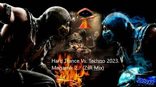 Hard Trance Vs  Techno 2023    Megamix 2    ZsR Mix