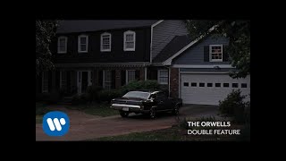 The Orwells -  Double Feature [Official Audio]