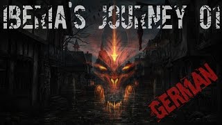 Iberia's Journey 01 | Die Vorahnung [GERMAN]