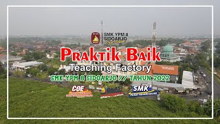 Praktik Baik Teaching Factory SMK YPM 8 SIdoarjo