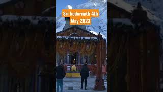 Sri Kedarnath 4th May 2023 #kedarnath #viral #shortvideo  #trending #kedar #shortsvideo #shorts