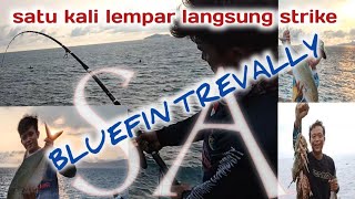 mancing segoro alas tulungagung,sekali lempar strike BLUEFIN TREVALLY,bersama EDAN PERENG ,TRC