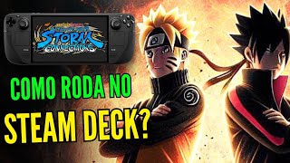 Como roda o Naruto x Boruto Storm Connections no Steam Deck?