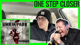 🎵 LINKIN PARK - "One Step Closer" { REACTION } 🎵