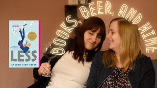 Books, Beer, and Wine with Else & Ilse: Book Review of Less by Andrew Sean Greer, LGBTQ+ Books, Gay