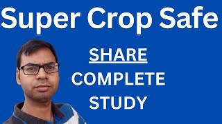 Super Crop Share - Complete Study | Super Crop Safe Ltd Share Latest News | Super Crop Safe Ltd News