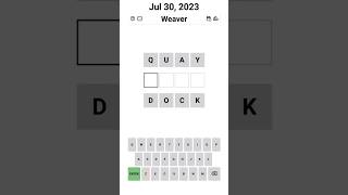 Weaver - QUAY DOCK - Jul 30, 2023 #weaver #wordle #puzzle #shorts #apuzzleenthusiast