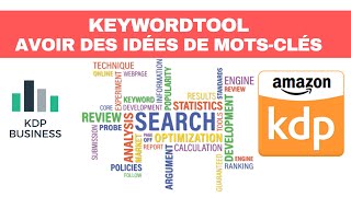 Trouver des idées de mots-clés  pour Amazon KDP