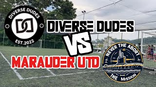 DIVERSE DUDES VS MARAUDER UNITED | SGFSA PREMIER LEAGUE 2024