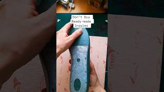 Don't Buy Ready-made Insoles #shoemaking #howtomakeshoes #shoecraft #diy #handmade