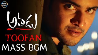 Athadu Toofan BGM | Athadu BGM | Mani Sharma BGMs