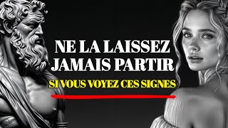 Si une personne possède ces qualités, ne la laissez jamais partir |  STOÏCISME