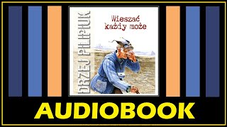 WIESZAĆ KAŻDY MOŻE | AUDIOBOOK MP3 - Opowiadania o Jakubie Wędrowyczu (Andrzej Pilipiuk)