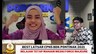 POPCORN #21-Best Latsar CPNS BDK Pontianak 2021 : Belajar Tetap Manjur meski Force Majeure-