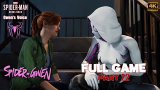 Spider-Man PC MOD : Spider-Gwen Full Game PART 22 ( Ultimate Difficulty )