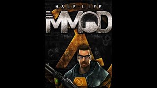 Half Life MMod pt 3