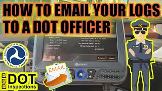 How To Email Your Logs To A DOT OFFICER