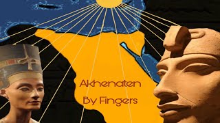 Akhenaten by fingers | ThreeWeendRum History #2