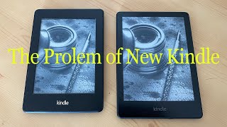 The Problem of New Kindle