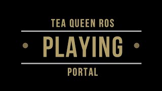 Ros Plays - Portal [VOD Highlight]