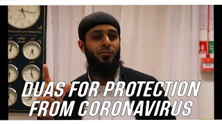 Duas for protection from Corona Virus by Imam Ebrahim Surti at Noor Ul Islam