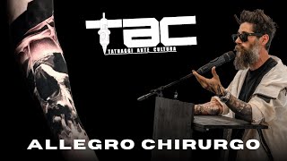 Un'artista contro corrente | Allegro Chirurgo | TAC Napoli