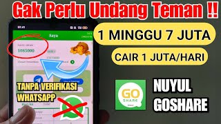 TERBUKTI! DIBAYAR 1 JUTA PERHARI DARI GOSHARE TANPA UNDANG TEMAN - TRIK NUYUL APK PENGHASIL UANG