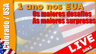 1 ANO nos EUA!!! (Os maiores desafios e as maiores surpresas)