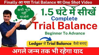 Trial Balance One Shot | Making Trial Balance from Ledger | Start to End | in Hindi | Account