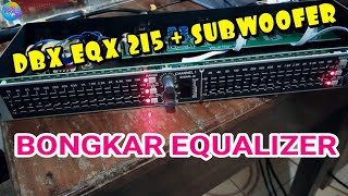 Bongkar Equalizer DBX EQX 215