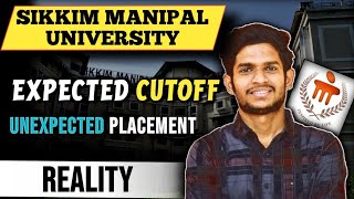 Manipal Sikkim Expected Cutoff 2024 | Unexpected Reality Of Manipal Sikkim | Placement | Couse Fees