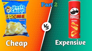 Cheap VS Expensive| Uncle Chips VS Pringles| #unclechips #pringles