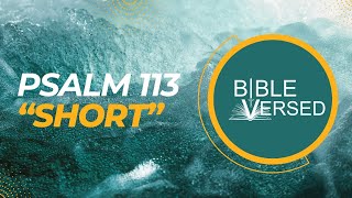 Psalm 113 "Short", Who Is Like The Lord Our God (words and music). Create playlists with the shorts.