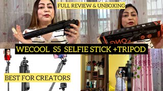 WeCool S5 Selfie+Tripod Stand Unboxing and detail Review😍Il The Best for the Creators ll