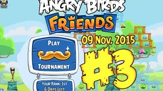 Angry Birds Friends Moustache Pig Tournament Level 3 Week 182 3 Star Highscore Walkthrough