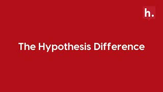 The Hypothesis Difference