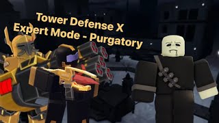 Tower Defense X - Purgatory (Normal) on Expert Mode in DUO || Roblox