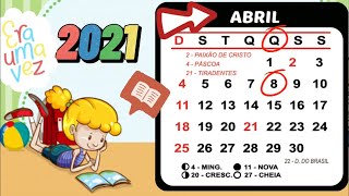 Calendário Dia 08 de Abril para Aulas Remotas Educação Infantil