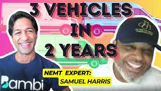 3 Vehicles in 2 Years | NEMT Experts Podcast Episode 28